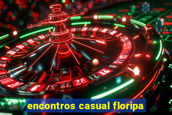 encontros casual floripa